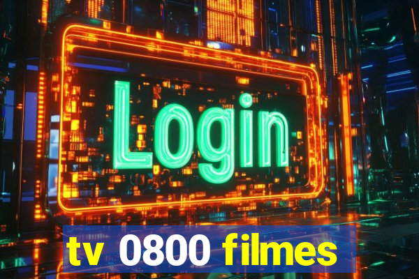 tv 0800 filmes